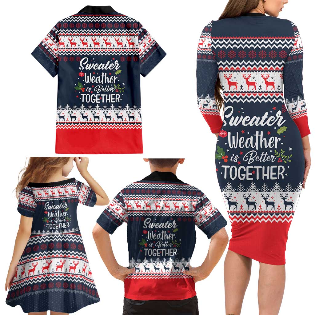 Sweater Weather Christmas Family Matching Long Sleeve Bodycon Dress and Hawaiian Shirt with Better Together Quote and Reindeer Snowflake - Wonder Print Shop