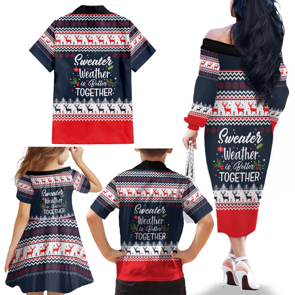 Sweater Weather Christmas Family Matching Off The Shoulder Long Sleeve Dress and Hawaiian Shirt with Better Together Quote and Reindeer Snowflake - Wonder Print Shop