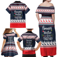 Sweater Weather Christmas Family Matching Off Shoulder Maxi Dress and Hawaiian Shirt with Better Together Quote and Reindeer Snowflake - Wonder Print Shop