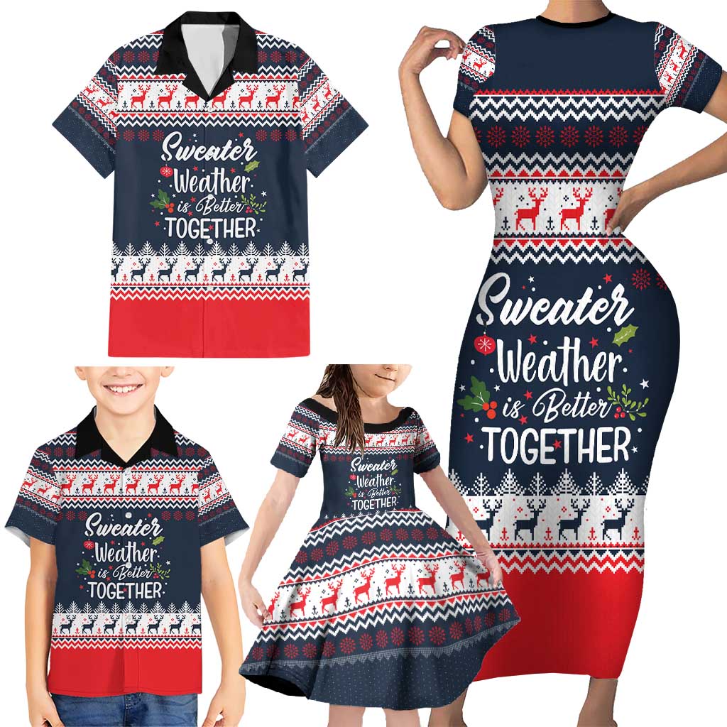 Sweater Weather Christmas Family Matching Short Sleeve Bodycon Dress and Hawaiian Shirt with Better Together Quote and Reindeer Snowflake - Wonder Print Shop