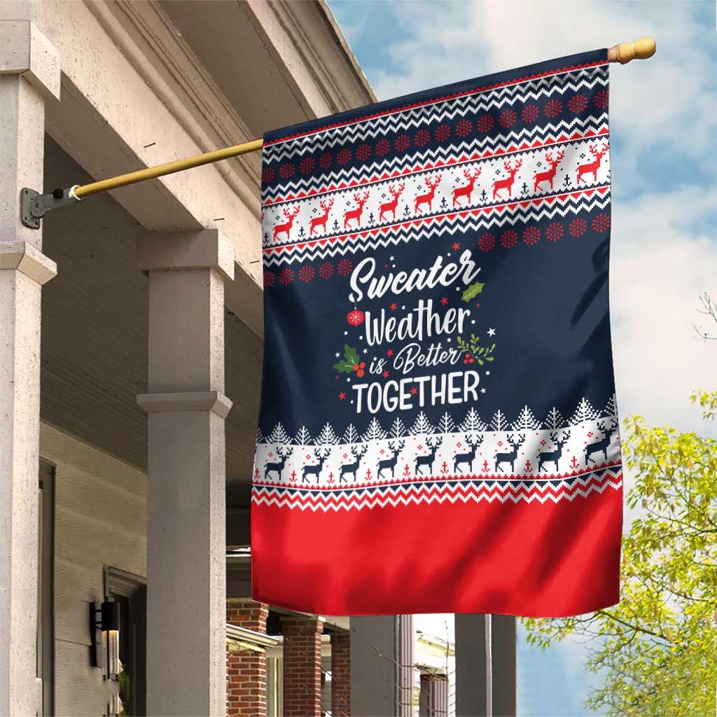 Sweater Weather Christmas Garden Flag with Better Together Quote and Reindeer Snowflake - Wonder Print Shop