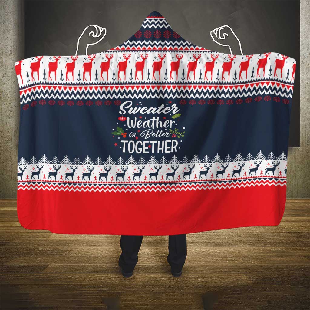 Sweater Weather Christmas Hooded Blanket with Better Together Quote and Reindeer Snowflake - Wonder Print Shop