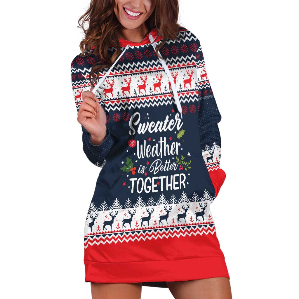 Sweater Weather Christmas Hoodie Dress with Better Together Quote and Reindeer Snowflake - Wonder Print Shop