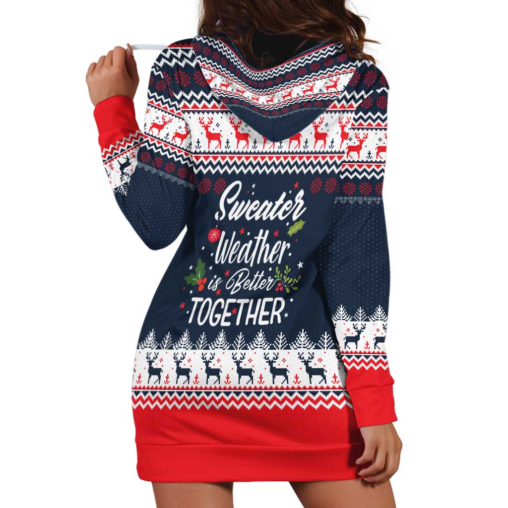 Sweater Weather Christmas Hoodie Dress with Better Together Quote and Reindeer Snowflake - Wonder Print Shop