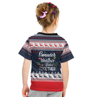 Sweater Weather Christmas Kid T Shirt with Better Together Quote and Reindeer Snowflake - Wonder Print Shop