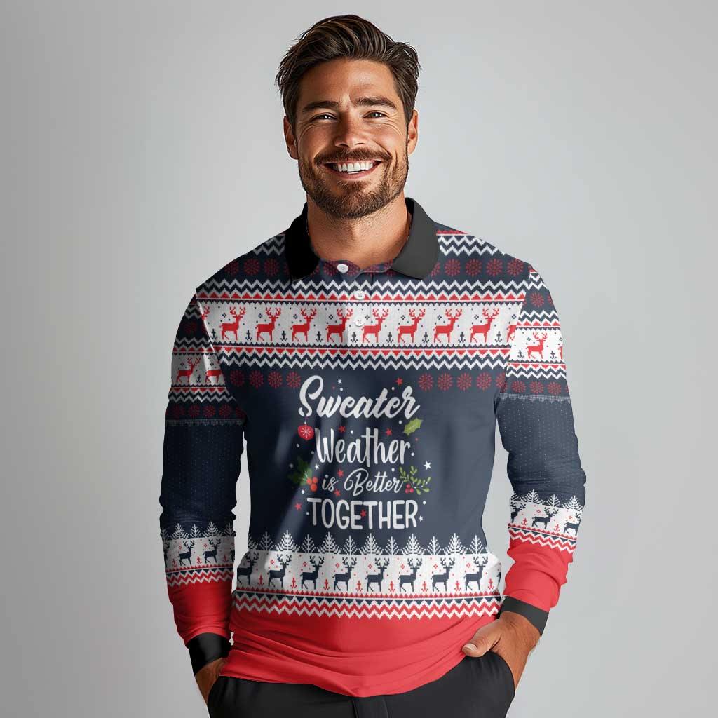Sweater Weather Christmas Long Sleeve Polo Shirt with Better Together Quote and Reindeer Snowflake - Wonder Print Shop