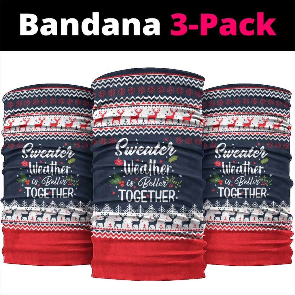 Sweater Weather Christmas Neck Gaiter with Better Together Quote and Reindeer Snowflake - Wonder Print Shop