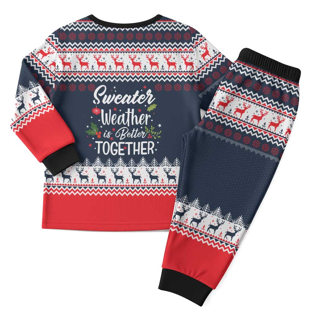 Sweater Weather Christmas Pajama Set with Better Together Quote and Reindeer Snowflake - Wonder Print Shop