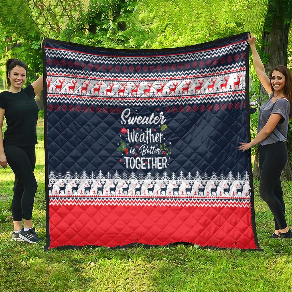 Sweater Weather Christmas Quilt with Better Together Quote and Reindeer Snowflake - Wonder Print Shop