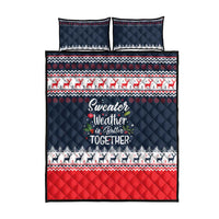 Sweater Weather Christmas Quilt Bed Set with Better Together Quote and Reindeer Snowflake - Wonder Print Shop
