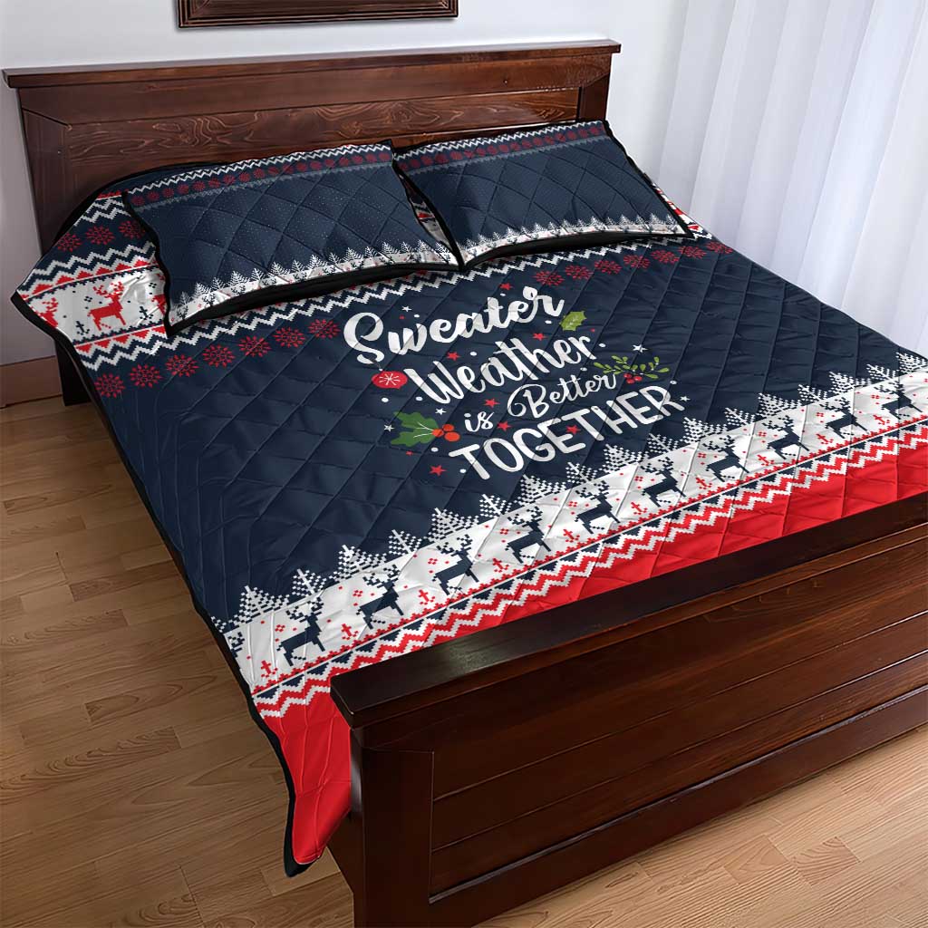 Sweater Weather Christmas Quilt Bed Set with Better Together Quote and Reindeer Snowflake - Wonder Print Shop
