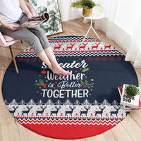 Sweater Weather Christmas Round Carpet with Better Together Quote and Reindeer Snowflake - Wonder Print Shop
