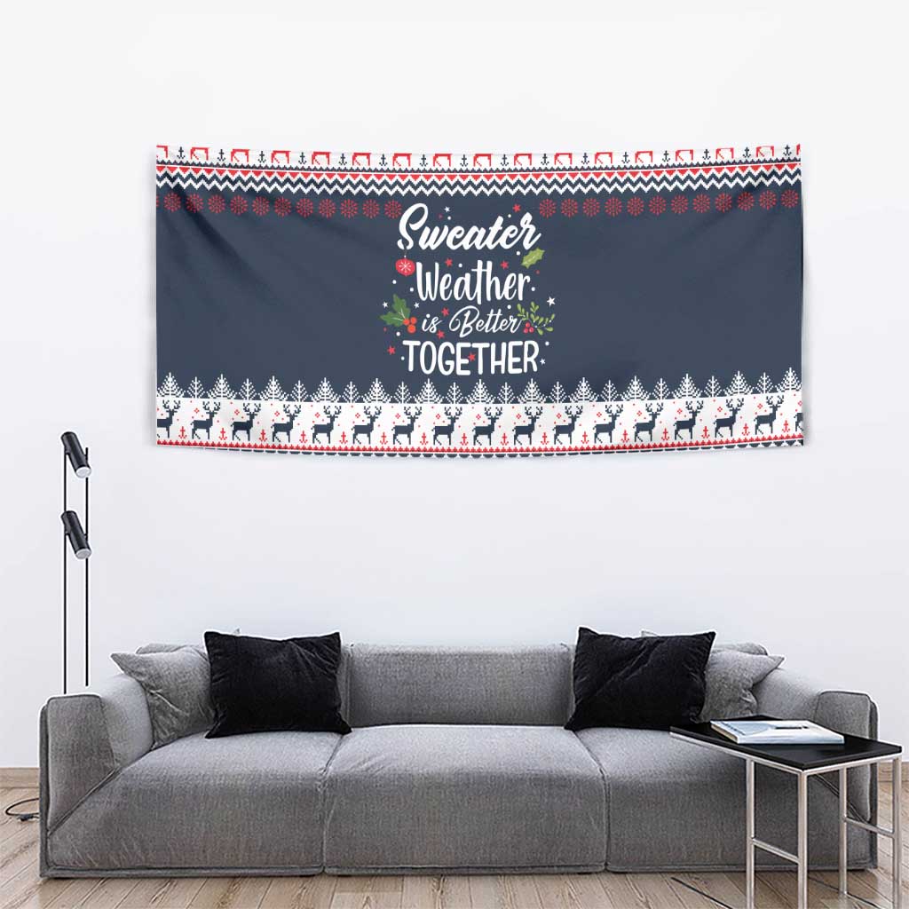 Sweater Weather Christmas Tapestry with Better Together Quote and Reindeer Snowflake - Wonder Print Shop