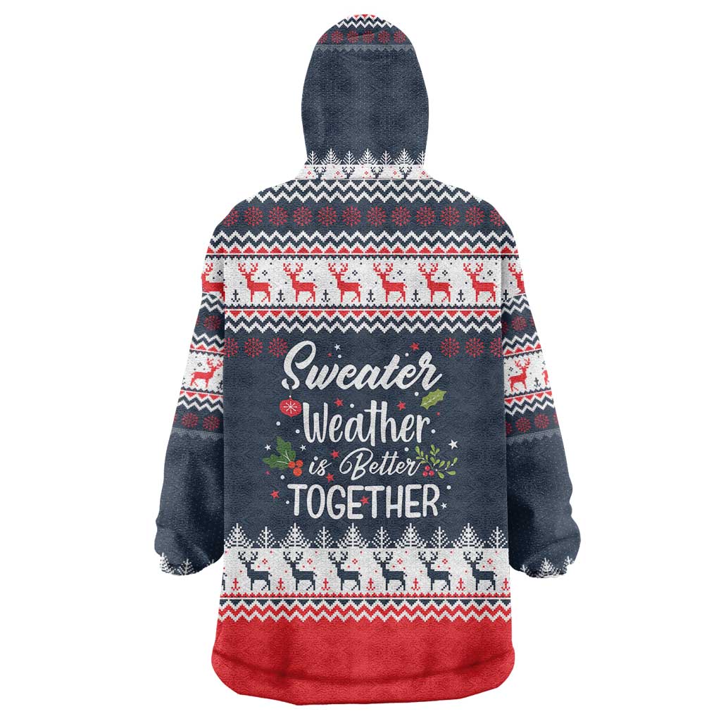 Sweater Weather Christmas Wearable Blanket Hoodie with Better Together Quote and Reindeer Snowflake - Wonder Print Shop