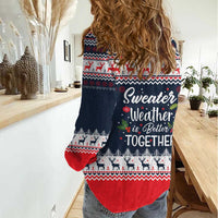 Sweater Weather Christmas Women Casual Shirt with Better Together Quote and Reindeer Snowflake - Wonder Print Shop