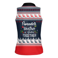 Sweater Weather Christmas Women Sleeveless Polo Shirt with Better Together Quote and Reindeer Snowflake - Wonder Print Shop