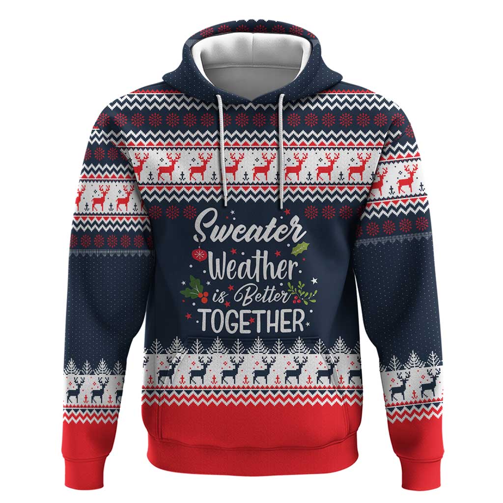 Sweater Weather Christmas Zip Hoodie with Better Together Quote and Reindeer Snowflake - Wonder Print Shop