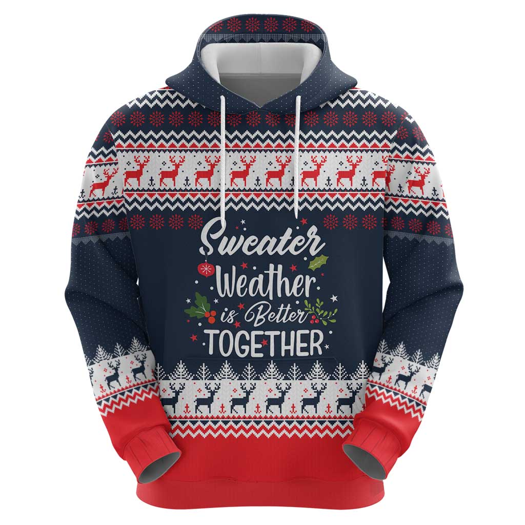 Sweater Weather Christmas Zip Hoodie with Better Together Quote and Reindeer Snowflake - Wonder Print Shop