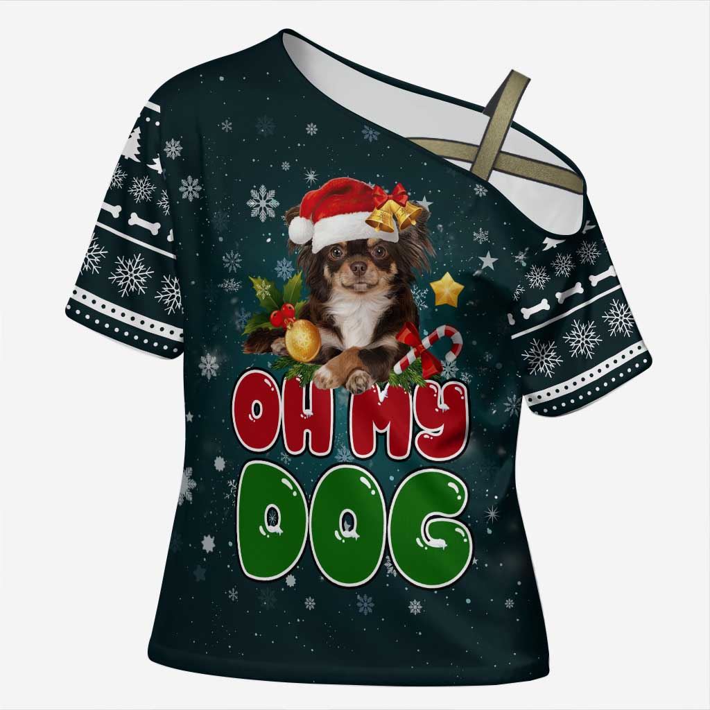 Chihuahua Oh My Dog Christmas Cross Shoulder Shirt Xmas Holiday Patterns - Wonder Print Shop