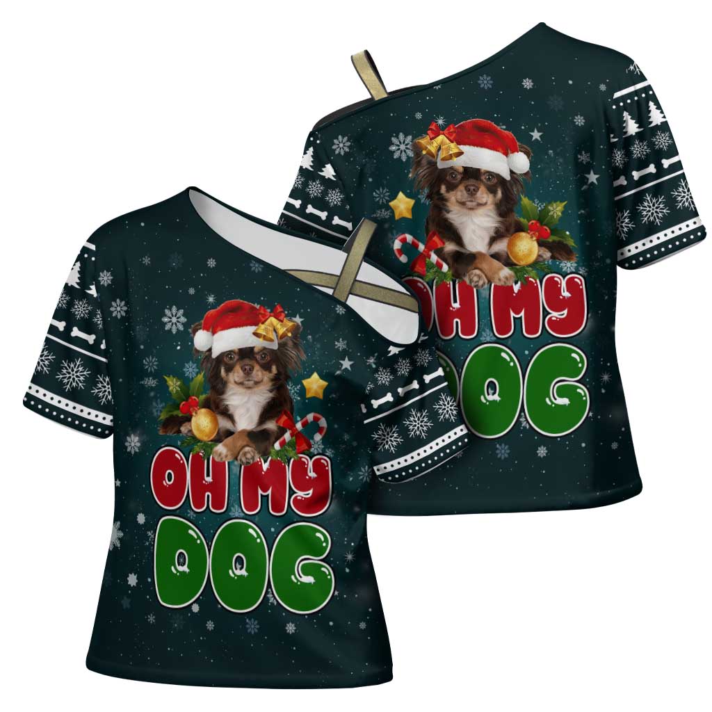 Chihuahua Oh My Dog Christmas Cross Shoulder Shirt Xmas Holiday Patterns - Wonder Print Shop