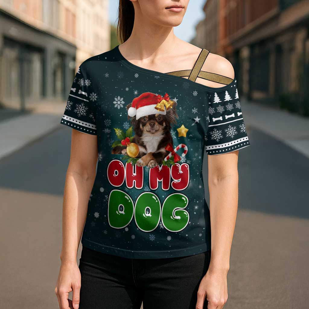 Chihuahua Oh My Dog Christmas Cross Shoulder Shirt Xmas Holiday Patterns - Wonder Print Shop