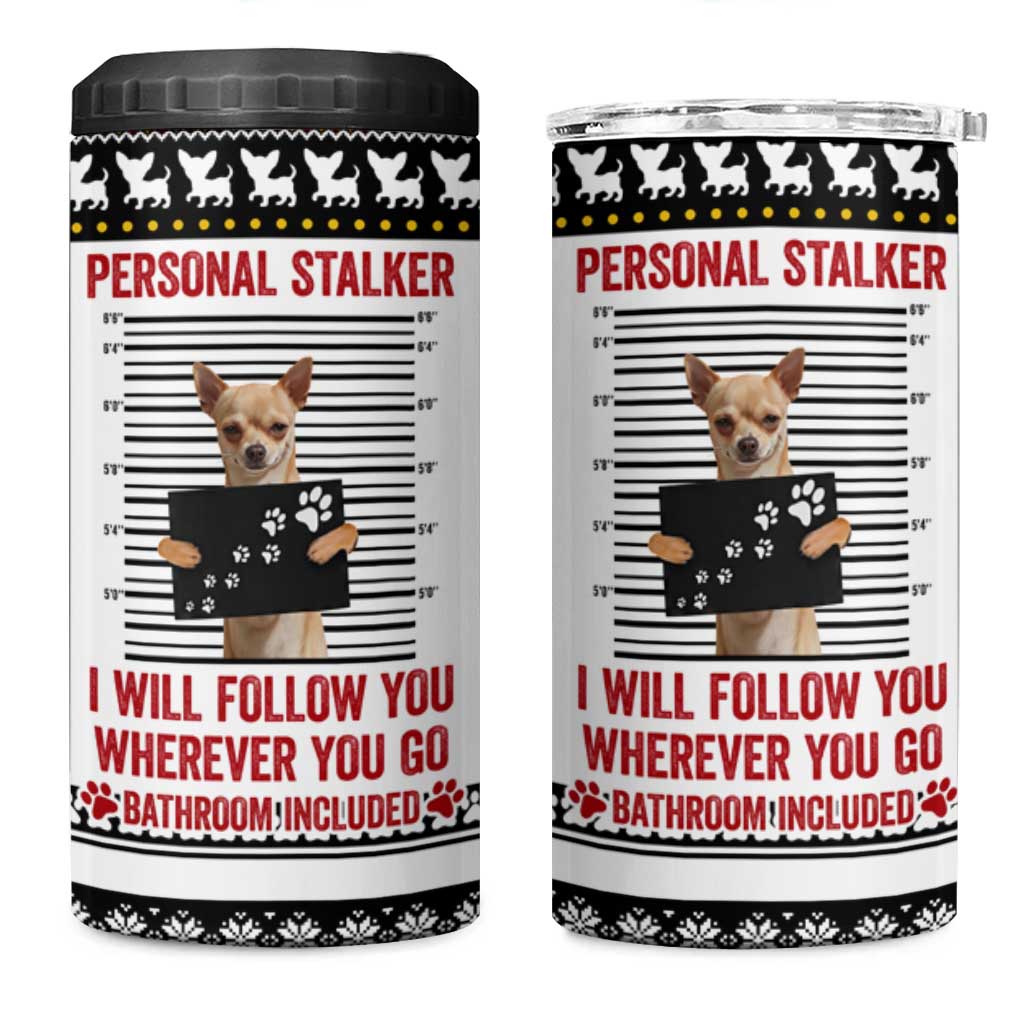 Chihuahua Personal Stalker Christmas 4 in 1 Can Cooler Tumbler Xmas Holiday Patterns - Wonder Print Shop