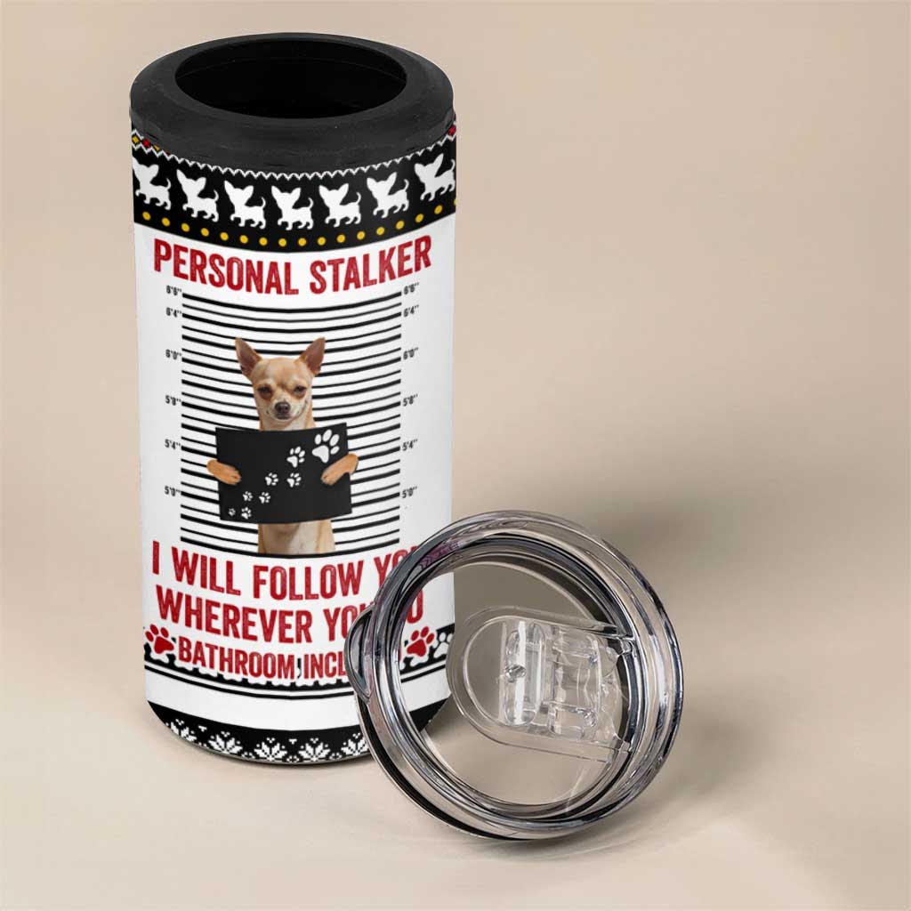 Chihuahua Personal Stalker Christmas 4 in 1 Can Cooler Tumbler Xmas Holiday Patterns - Wonder Print Shop