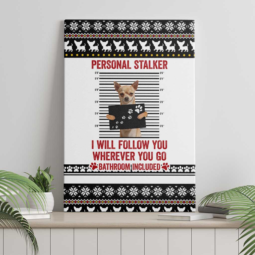 Chihuahua Personal Stalker Christmas Canvas Wall Art Xmas Holiday Patterns - Wonder Print Shop