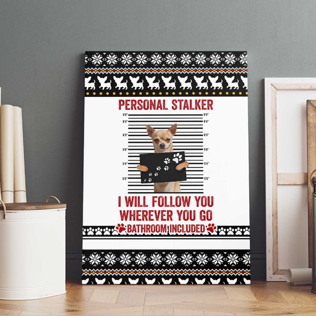 Chihuahua Personal Stalker Christmas Canvas Wall Art Xmas Holiday Patterns - Wonder Print Shop