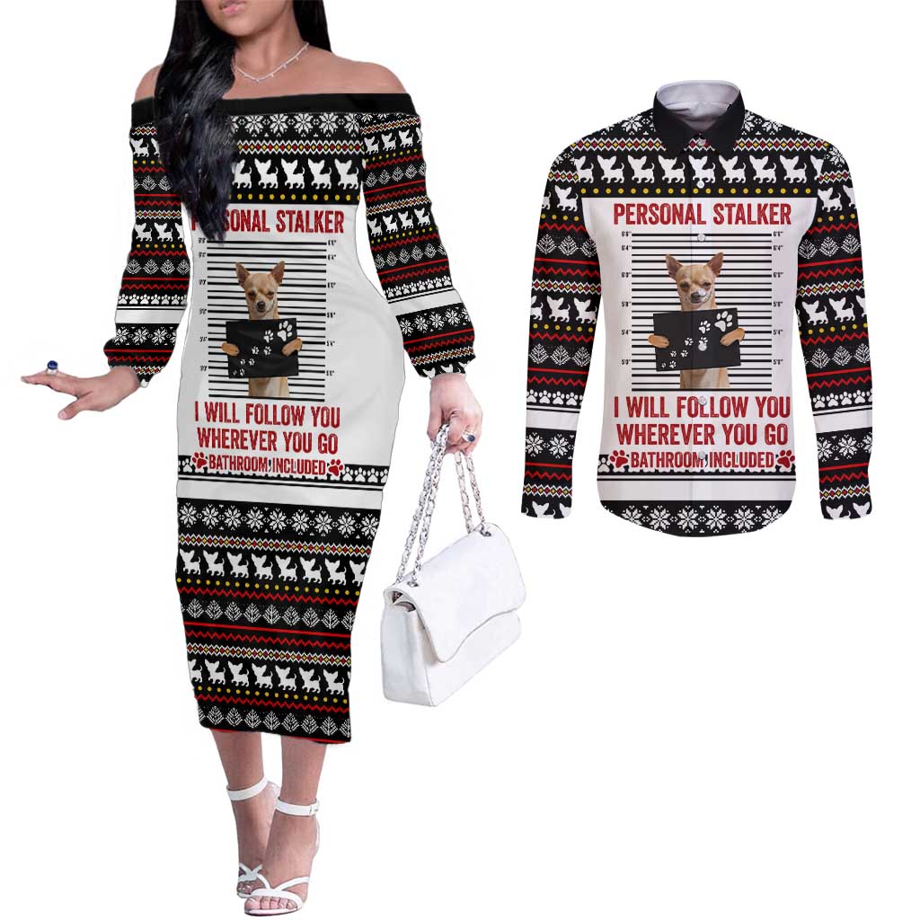 Chihuahua Personal Stalker Christmas Couples Matching Off The Shoulder Long Sleeve Dress and Long Sleeve Button Shirt Xmas Holiday Patterns - Wonder Print Shop