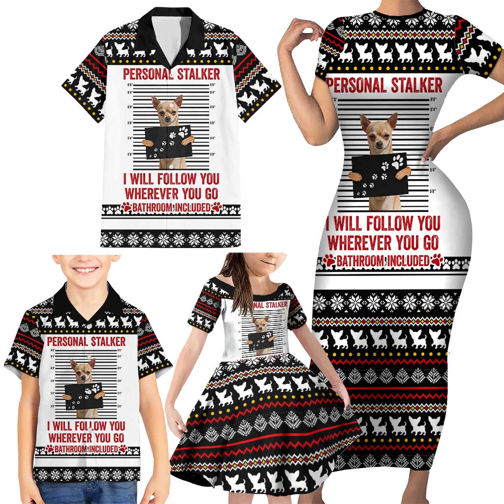 Chihuahua Personal Stalker Christmas Family Matching Short Sleeve Bodycon Dress and Hawaiian Shirt Xmas Holiday Patterns - Wonder Print Shop