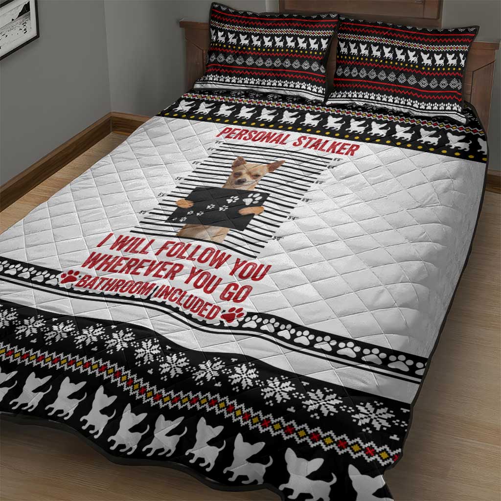 Chihuahua Personal Stalker Christmas Quilt Bed Set Xmas Holiday Patterns - Wonder Print Shop