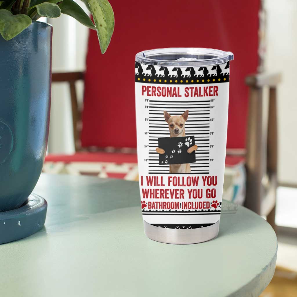 Chihuahua Personal Stalker Christmas Tumbler Cup Xmas Holiday Patterns - Wonder Print Shop