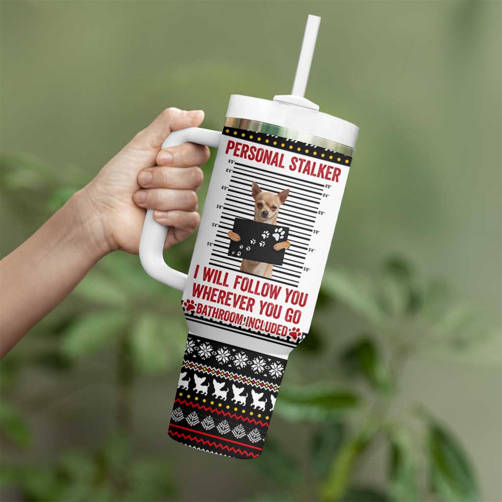 Chihuahua Personal Stalker Christmas Tumbler With Handle Xmas Holiday Patterns - Wonder Print Shop