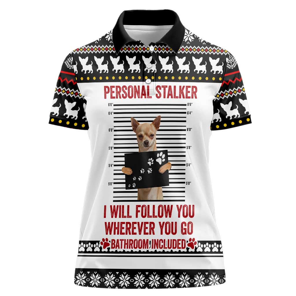 Chihuahua Personal Stalker Christmas Women Polo Shirt Xmas Holiday Patterns - Wonder Print Shop