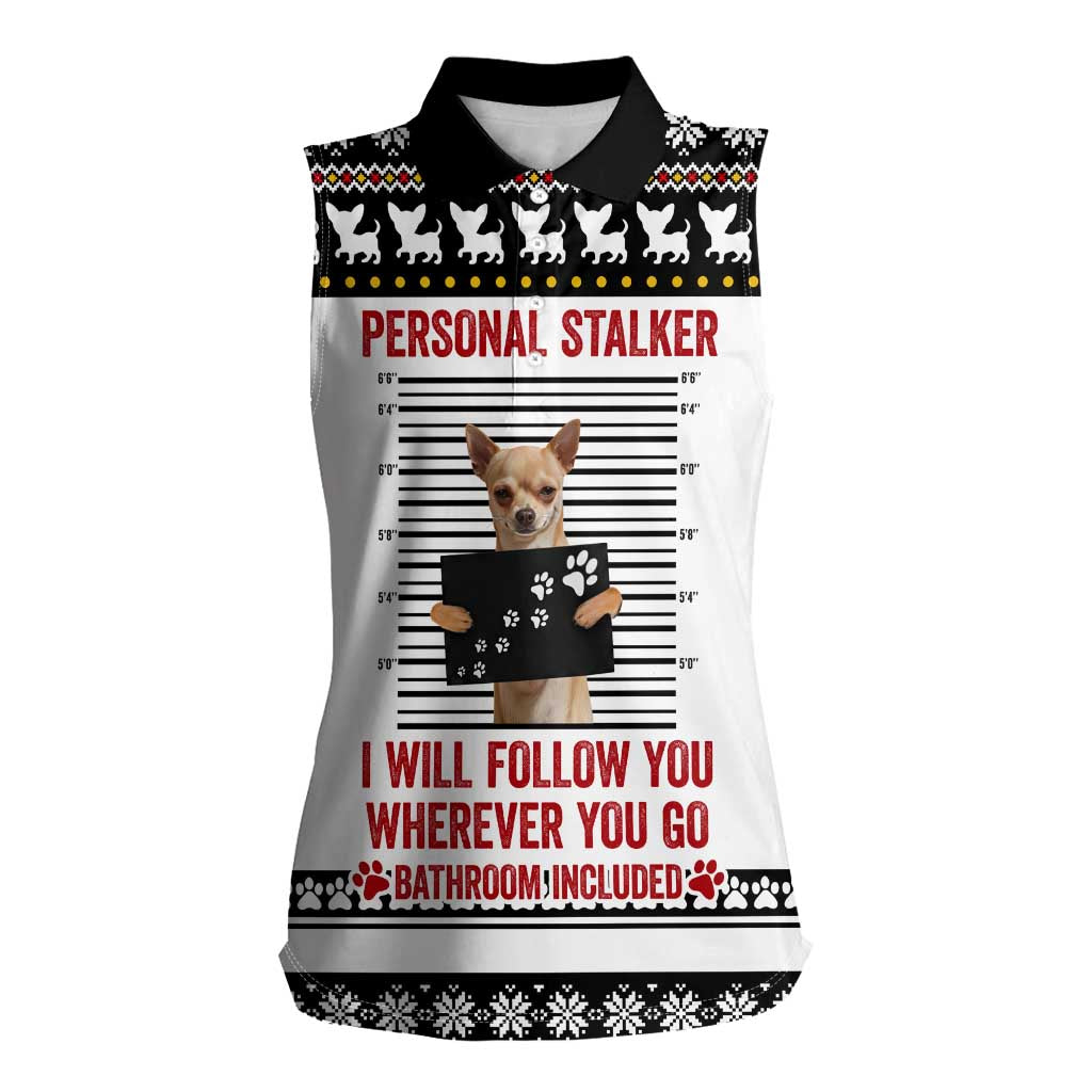 Chihuahua Personal Stalker Christmas Women Sleeveless Polo Shirt Xmas Holiday Patterns - Wonder Print Shop