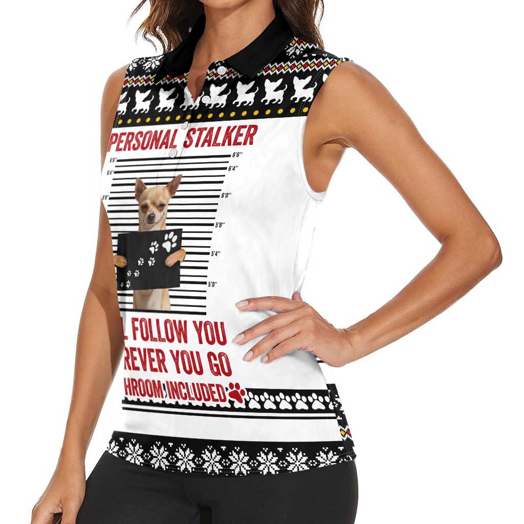 Chihuahua Personal Stalker Christmas Women Sleeveless Polo Shirt Xmas Holiday Patterns - Wonder Print Shop