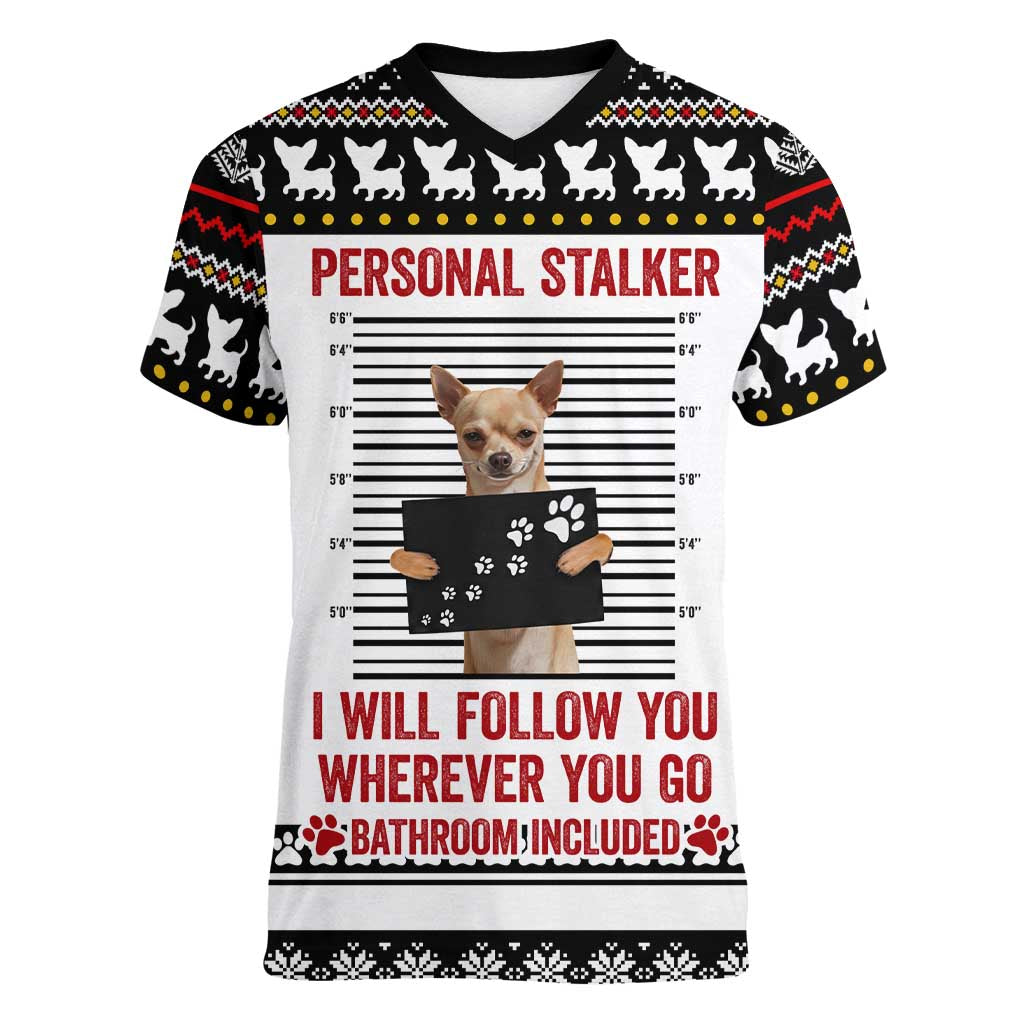 Chihuahua Personal Stalker Christmas Women V-Neck T-Shirt Xmas Holiday Patterns - Wonder Print Shop