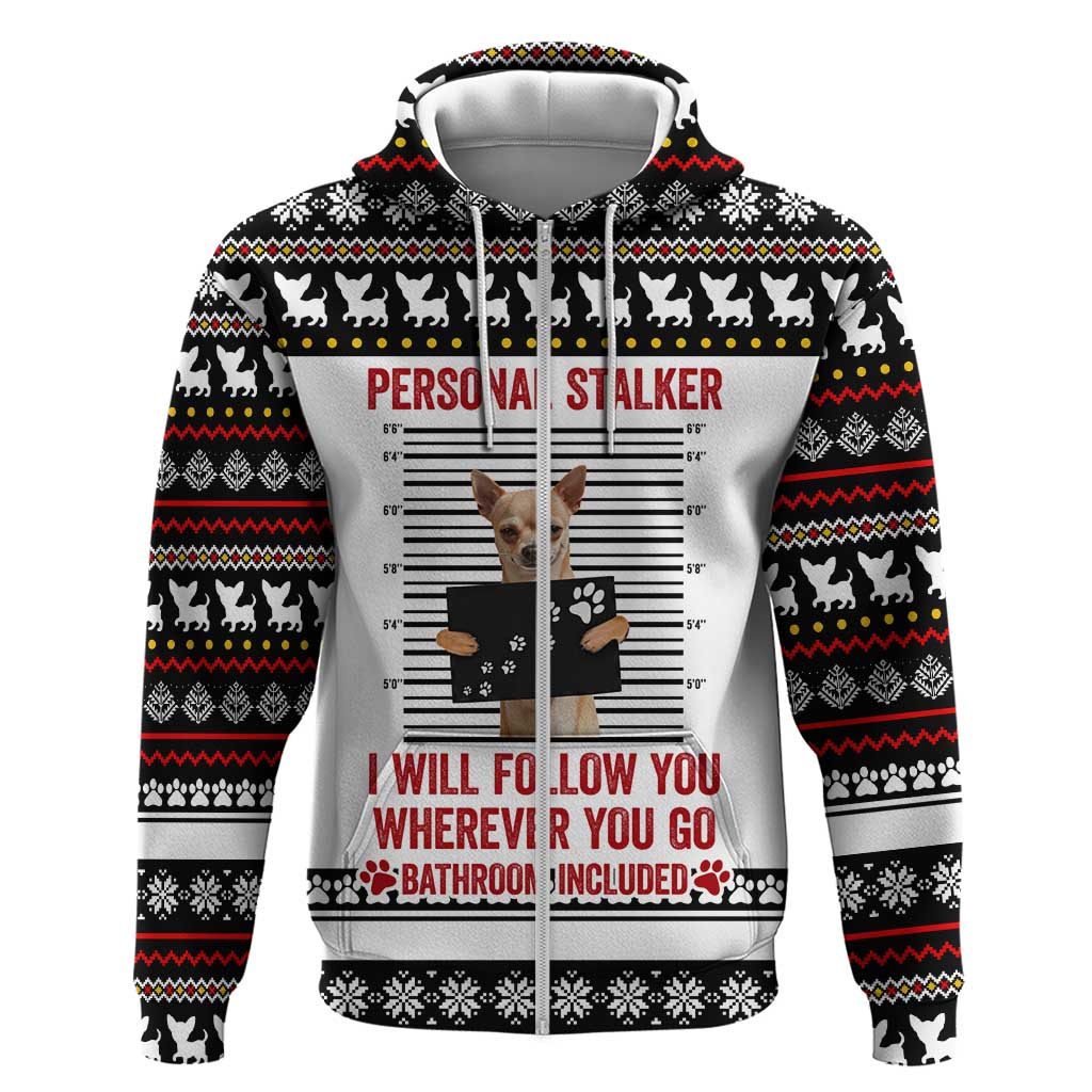 Chihuahua Personal Stalker Christmas Zip Hoodie Xmas Holiday Patterns - Wonder Print Shop