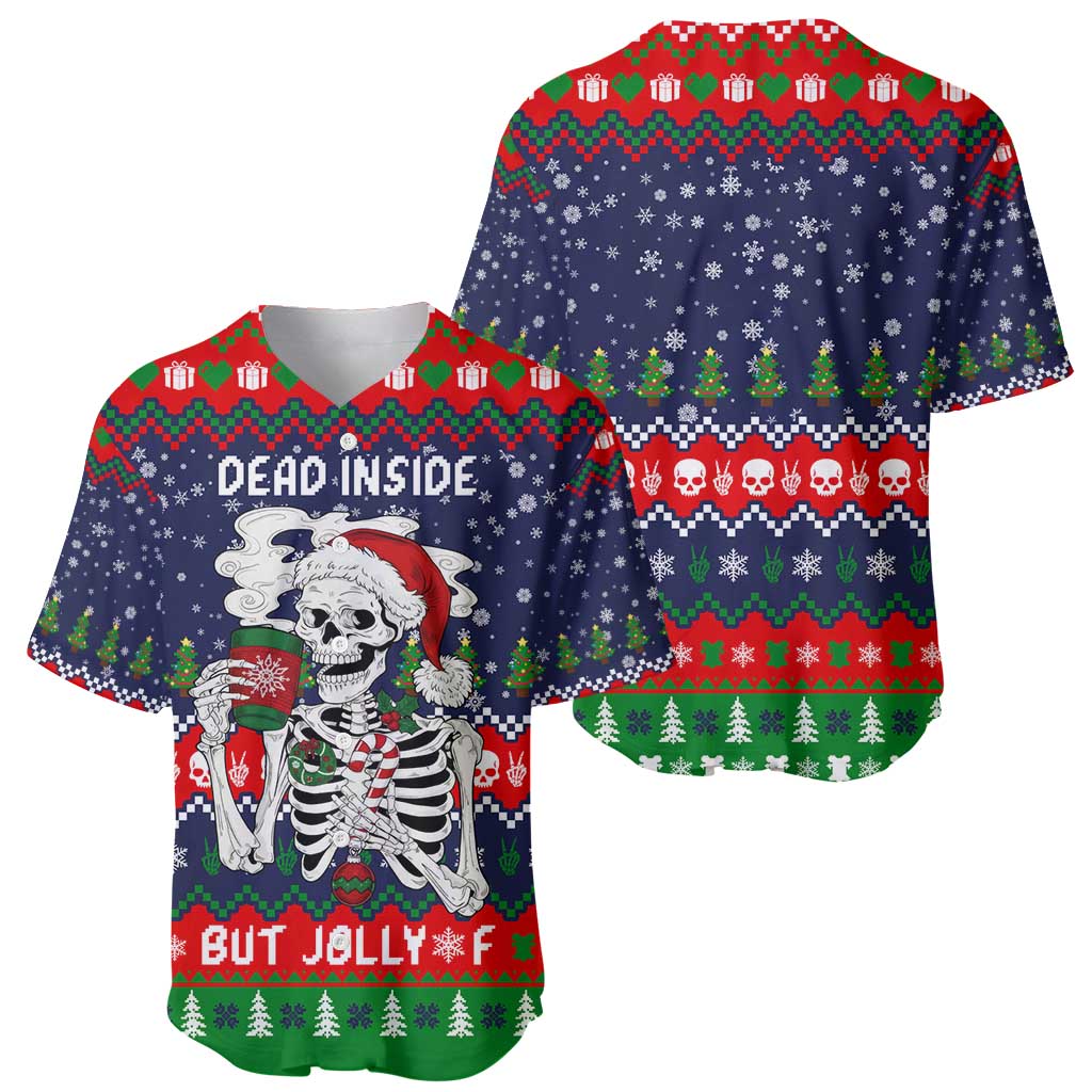 Dead Inside But Jolly Af Christmas Skeleton Baseball Jersey Xmas Holiday Patterns - Wonder Print Shop