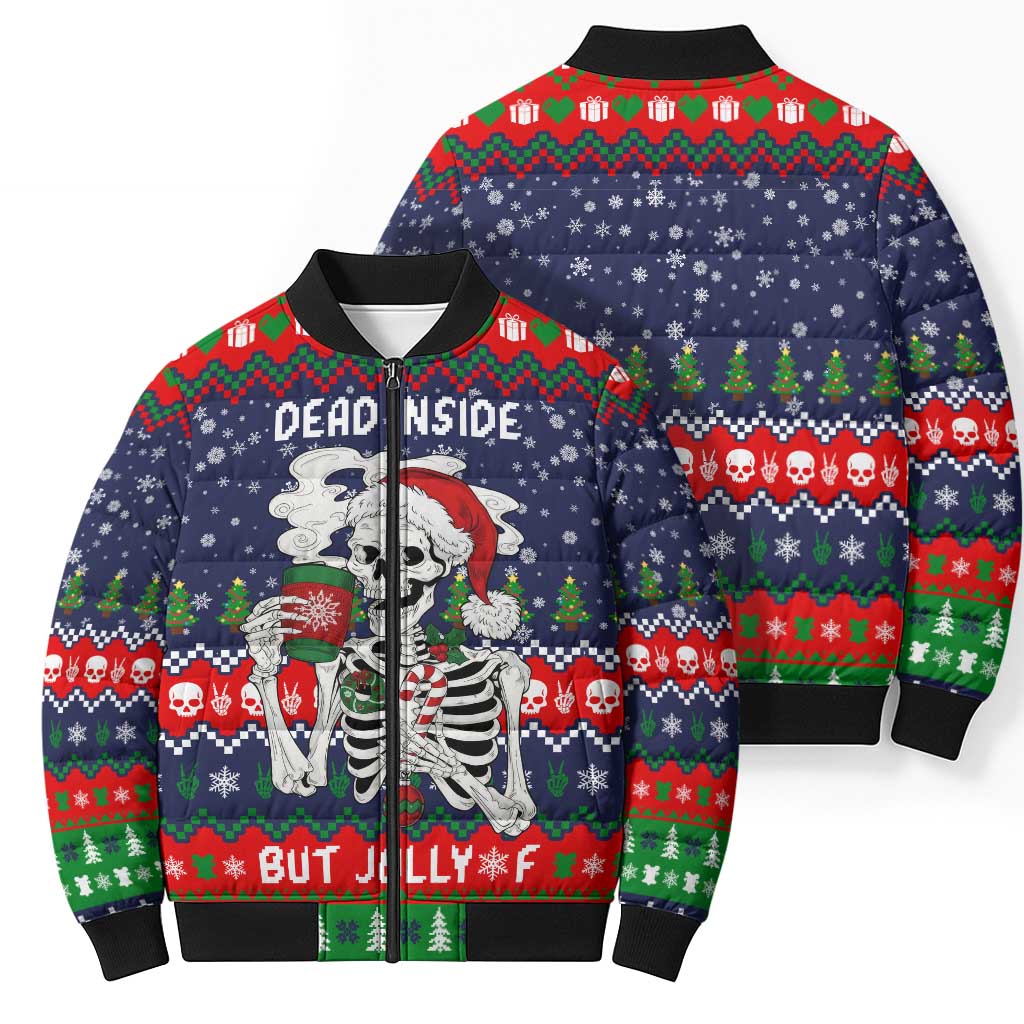 Dead Inside But Jolly Af Christmas Skeleton Bomber Puffer Jacket Xmas Holiday Patterns - Wonder Print Shop