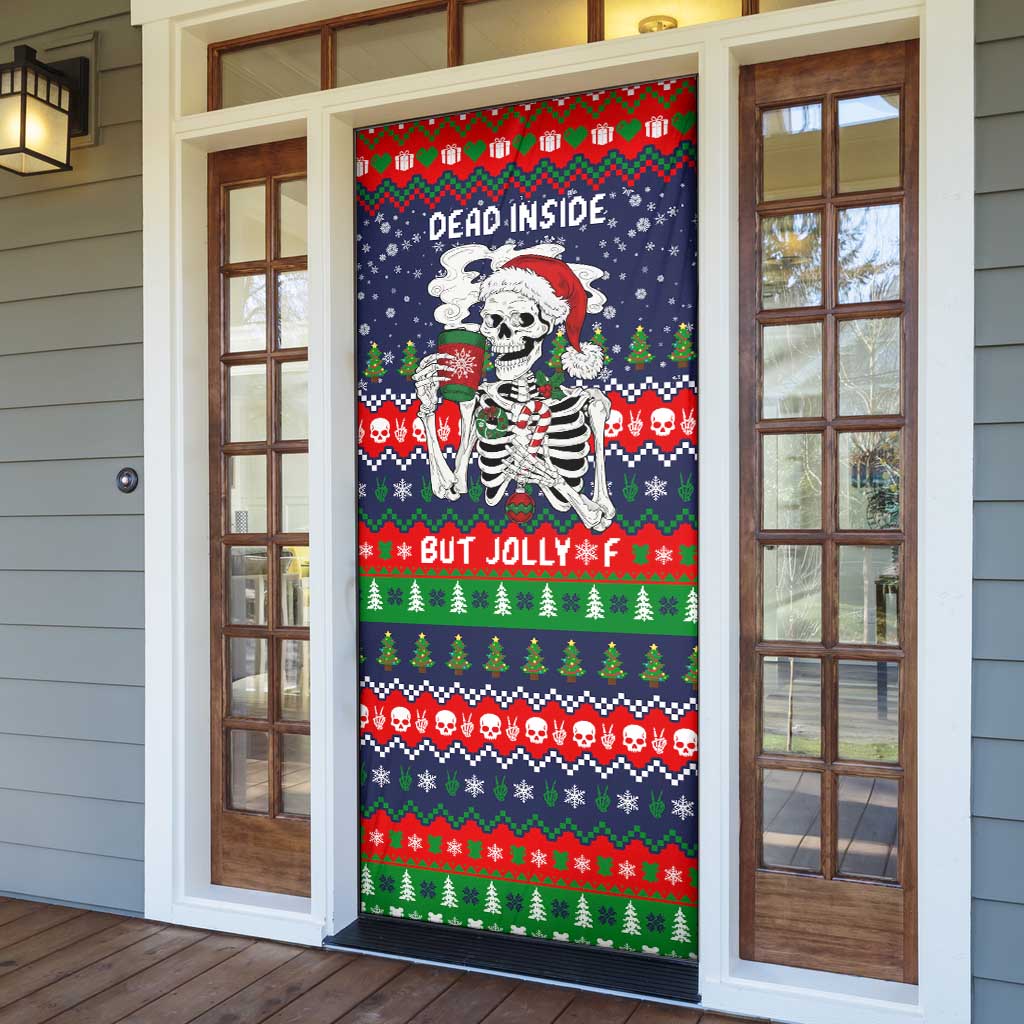 Dead Inside But Jolly Af Christmas Skeleton Door Cover Xmas Holiday Patterns - Wonder Print Shop