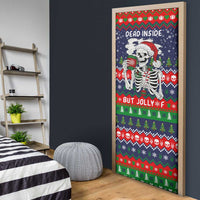 Dead Inside But Jolly Af Christmas Skeleton Door Cover Xmas Holiday Patterns - Wonder Print Shop