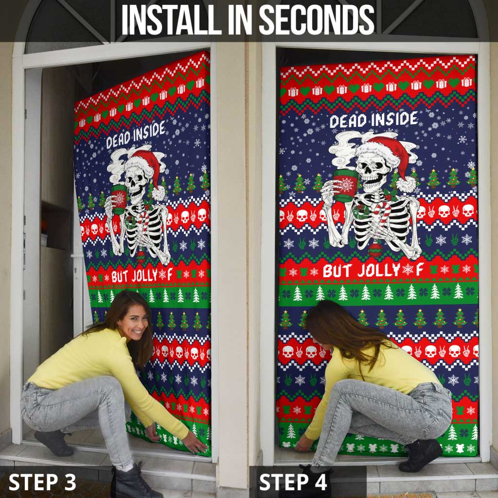 Dead Inside But Jolly Af Christmas Skeleton Door Cover Xmas Holiday Patterns - Wonder Print Shop