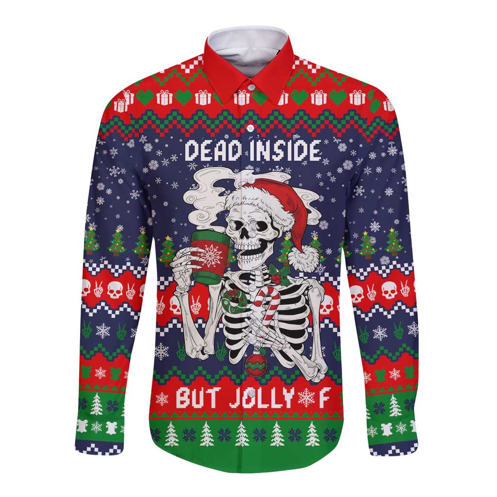 Dead Inside But Jolly Af Christmas Skeleton Long Sleeve Button Shirt Xmas Holiday Patterns - Wonder Print Shop