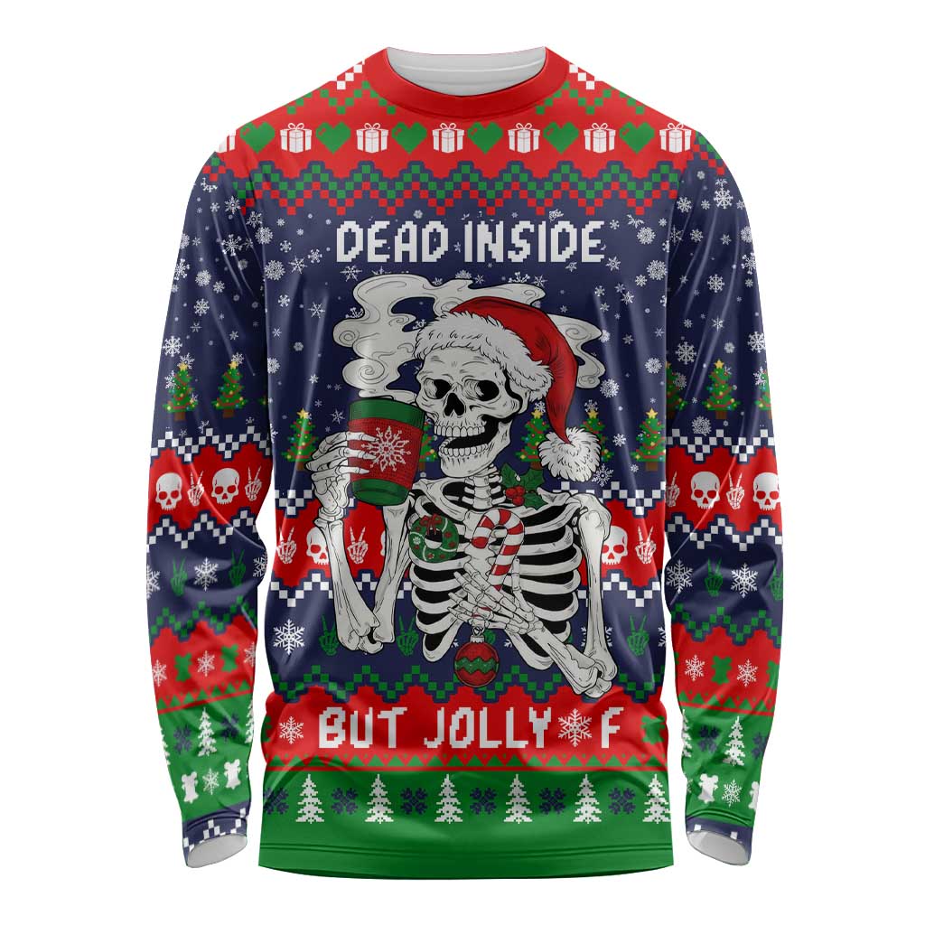 Dead Inside But Jolly Af Christmas Skeleton Long Sleeve Shirt Xmas Holiday Patterns - Wonder Print Shop