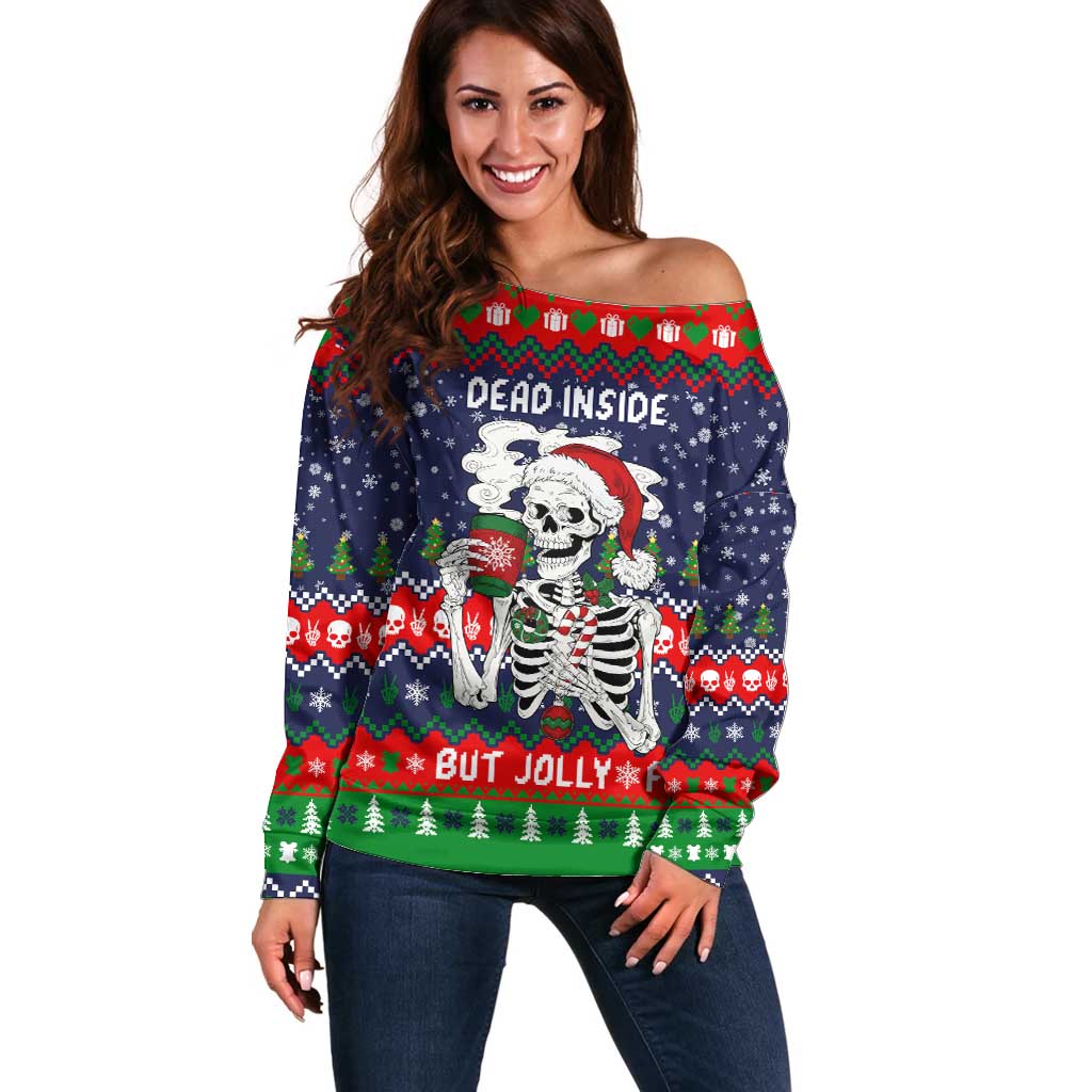Dead Inside But Jolly Af Christmas Skeleton Off Shoulder Sweater Xmas Holiday Patterns - Wonder Print Shop