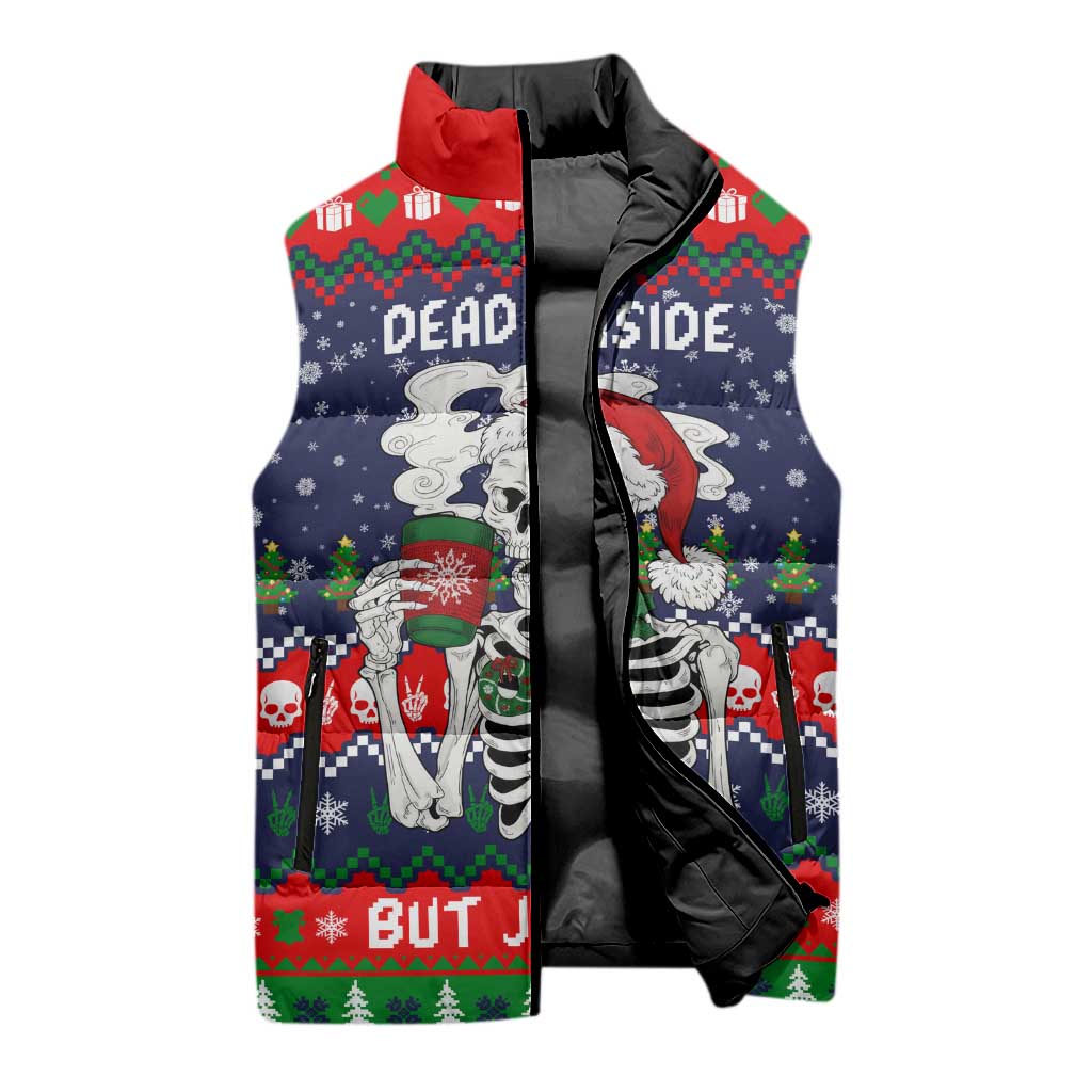 Dead Inside But Jolly Af Christmas Skeleton Sleeveless Puffer Jacket Xmas Holiday Patterns - Wonder Print Shop
