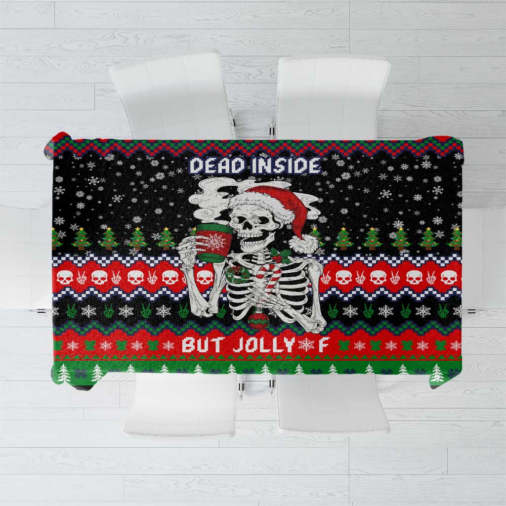 Dead Inside But Jolly Af Christmas Skeleton Tablecloth Xmas Holiday Patterns - Wonder Print Shop
