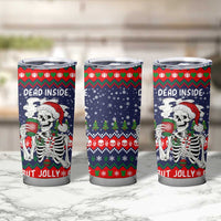 Dead Inside But Jolly Af Christmas Skeleton Tumbler Cup Xmas Holiday Patterns - Wonder Print Shop